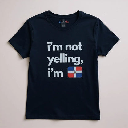 I’m Not Yelling Ladies T-Shirt front view | Funny women’s statement t-shirt | Bold attitude graphic tee for women | Comfortable cotton ladies shirt | I’m Not Yelling tee folded flat lay | Confident women’s casual outfit tee | Soft fitted t-shirt for women | Humor quote ladies top | Stylish everyday graphic t-shirt | I’m Not Yelling shirt close-up | Fun gift for confident women | Durable print cotton ladies tee